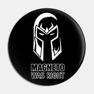 Magneto was... Pin