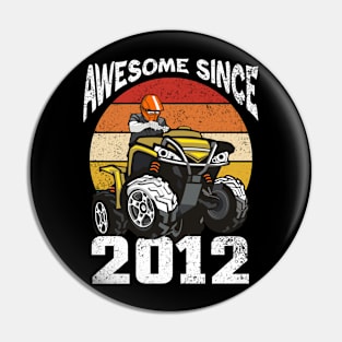 Awesome Since 2012 Pin