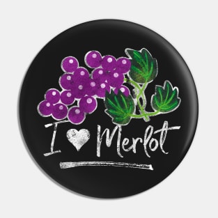 I Love Merlot Wine Pin