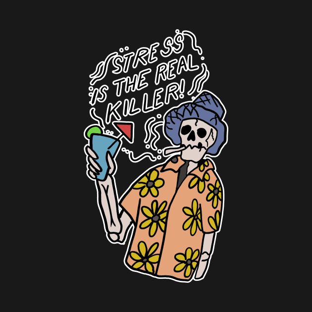 Tattoo Art Skeleton With Cocktail Stress is the real killer by Mesyo