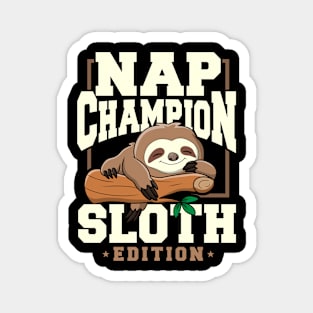 Funny Sloth Nap Champion Sloth Edition Magnet