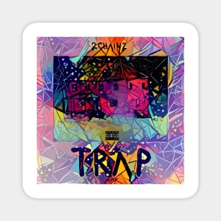 Abstract Pretty Girls Like Trap Music Magnet