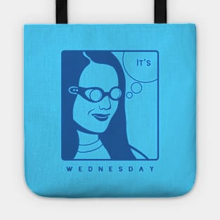 It's Wednesday my dudes for meme lovers in blue ink Tote