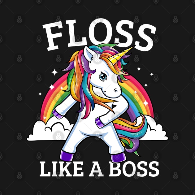 Floss Like A Boss Rainbow Unicorn Dance by HCMGift