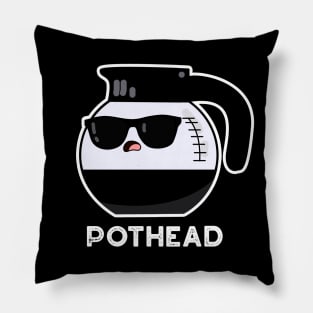 Pothead Cute Coffee Pot Pun Pillow