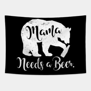 Mama Bear Needs A Beer Tapestry