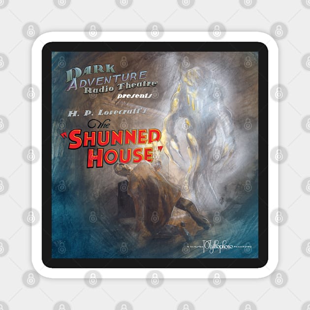 DART®: The Shunned House Magnet by HPLHS