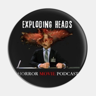 Exploding Heads Horror Movie Podcast Transparent Design #1 Pin