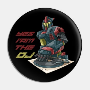 Yes I am the DJ - Robot DJ Turntable Pin