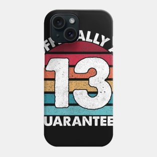 13th Birthday Oficially a Quarann nager 13 Years Old Phone Case