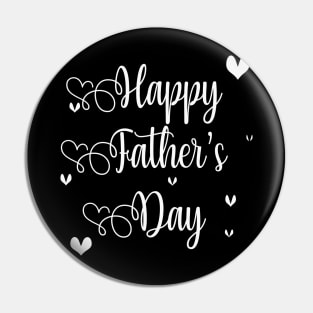 Happy Father's Day Pin