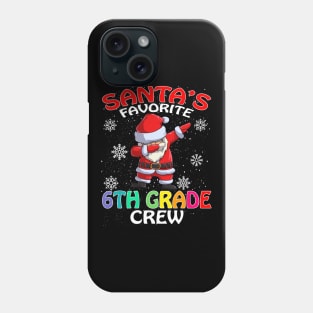 Santas Favorite 6Th Grade Crew Teachers Christmas Phone Case