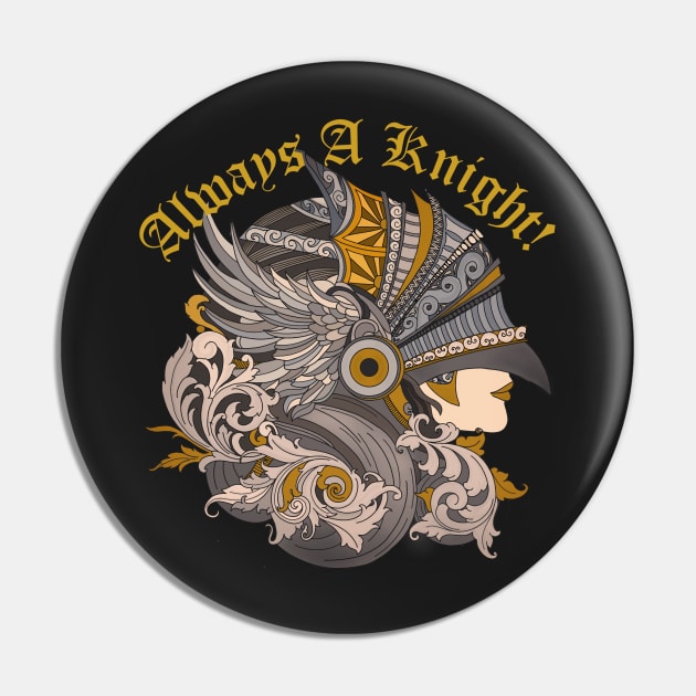 Always the knight! Pin by paviash