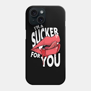 I'm a Sucker for You // Funny Vampire Lips Halloween Phone Case