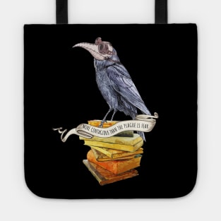 Crow Plague Doctor Say quote more contagious than the plague is fear Tote