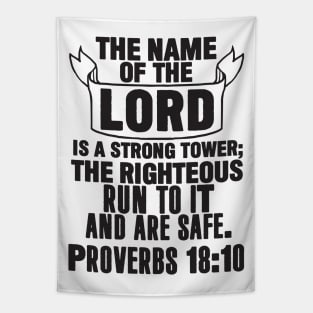 Proverbs 18:10 Tapestry