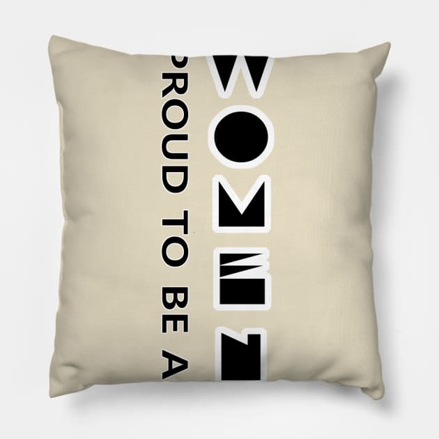 Proud to be a woman (Lyrics) Pillow by KyasSan