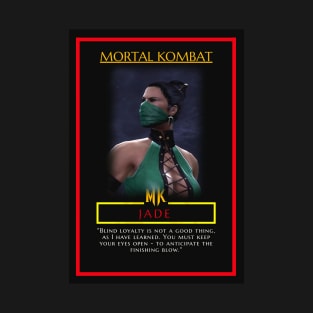 Jade Mortal Kombat (MK) - Poster,greeting cards and more. T-Shirt