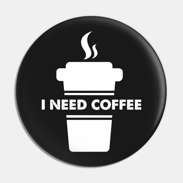 I need coffee Pin by captainmood