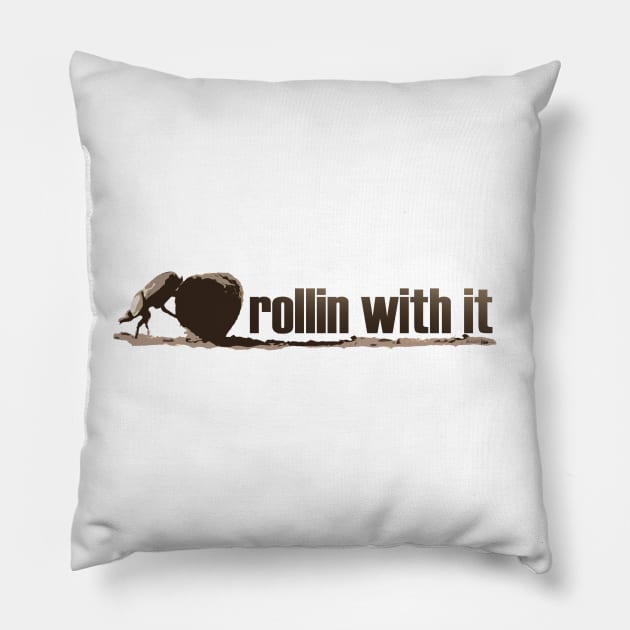 Rollin with it Pillow by HammerPenStudio