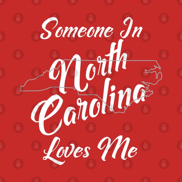 Someone In North Carolina Loves Me by jutulen