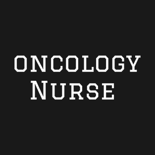 Oncology Nurse T-Shirt