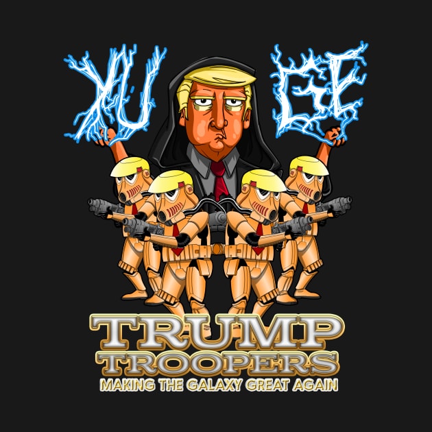 Trump Troopers by modernretro84