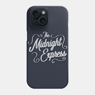 Midnight Express Phone Case