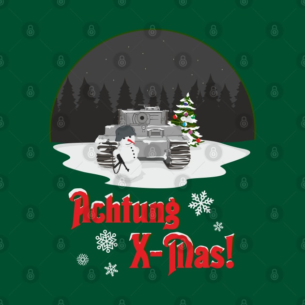 Achtung X_Mas! Pz-VI Tiger Edit by FAawRay