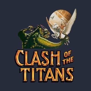 Gods and Monsters Clash Of The Titans  Begins T-Shirt