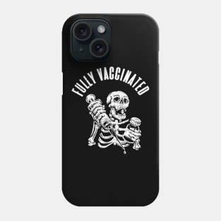 Vaccinated Skull Vaccination Syringe Vaccinate Phone Case