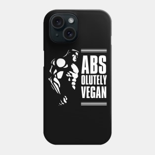 Absolutely Vegan Fitness Body Builder Pun Phone Case