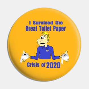 I survived the Crisis Pin