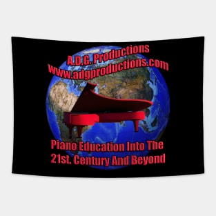 A.D.G. Productions Piano Education Into The 21st. Century And Beyond Tapestry