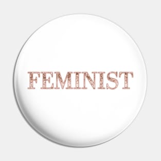 Feminist - rose gold sparkle Pin