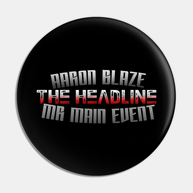 "The HeadLine" Aaron Blaze Pin by YBW