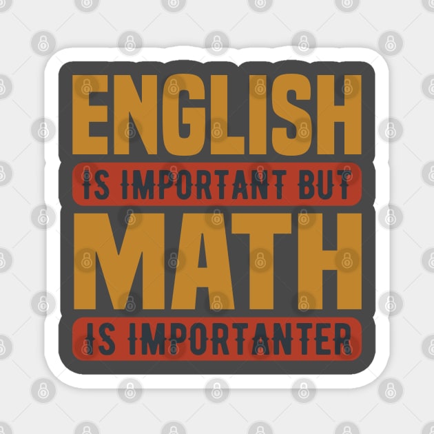 Math is Importanter Magnet by This n' That