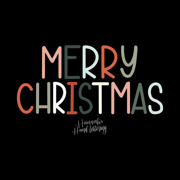 Merry Christmas! by Hannah’s Hand Lettering