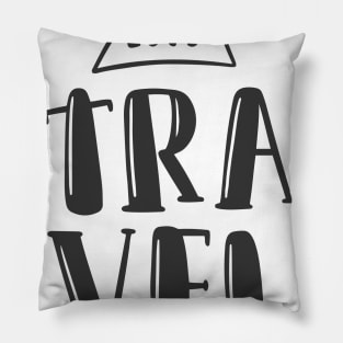 Quote lets travel Pillow