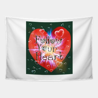 follow your heart Tapestry