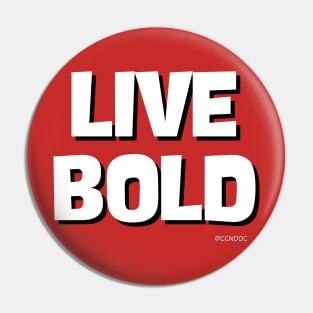 Live Bold 2 Pin