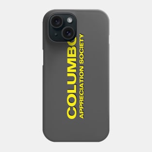 Columbo Appreciation Society Phone Case