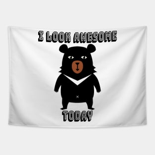 I look awesome today cute funny bear in suit  design Tapestry