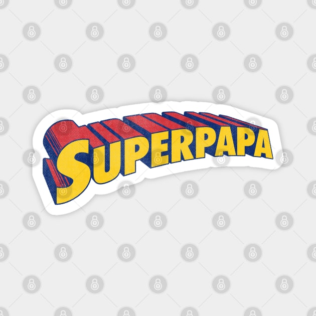 Superpapa greatest dad daddy hero Magnet by opippi