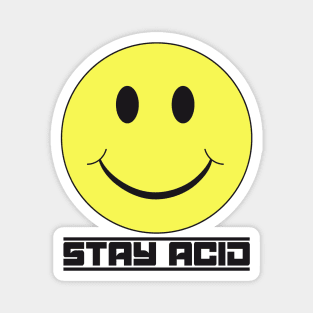 STAY ACID (Symiley #3) Magnet