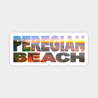 PEREGIAN BEACH Sunset - Sunshine Coast, Queensland Australia Magnet