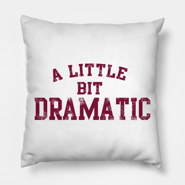 A LITTLE BIT DRAMATIC REGINA GEORGE MEAN GIRLS MOVIE PINK Pillow by Moemie