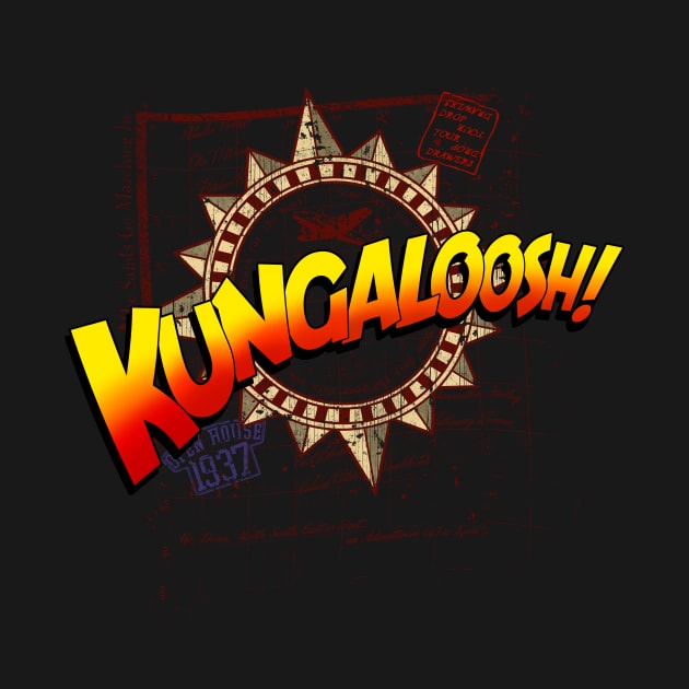 KUNGALOOSH by RangerRob