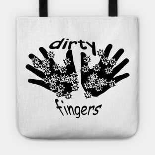 dirty fingers Tote