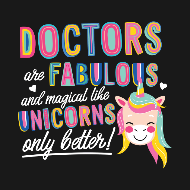 Doctors are like Unicorns Gift Idea by BetterManufaktur